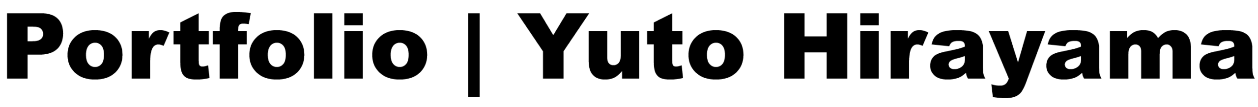 平山雄斗 | Portfolio